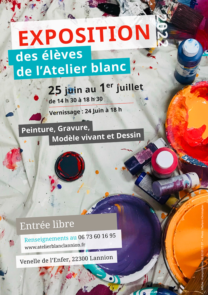 Affiche - Exposition des élèves de l'Atelier blanc - 2022